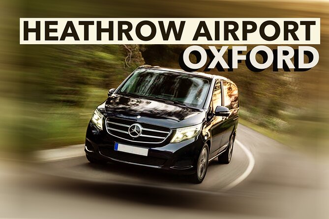 Heathrow Airport to Oxford transfers - Meet-and-Greet at Heathrow: Where the Name Board Matters