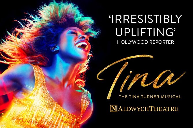 London Theatre: TINA - The Tina Turner Musical-Closes Sept 2025! - Price Value in London: What You’re Actually Paying For